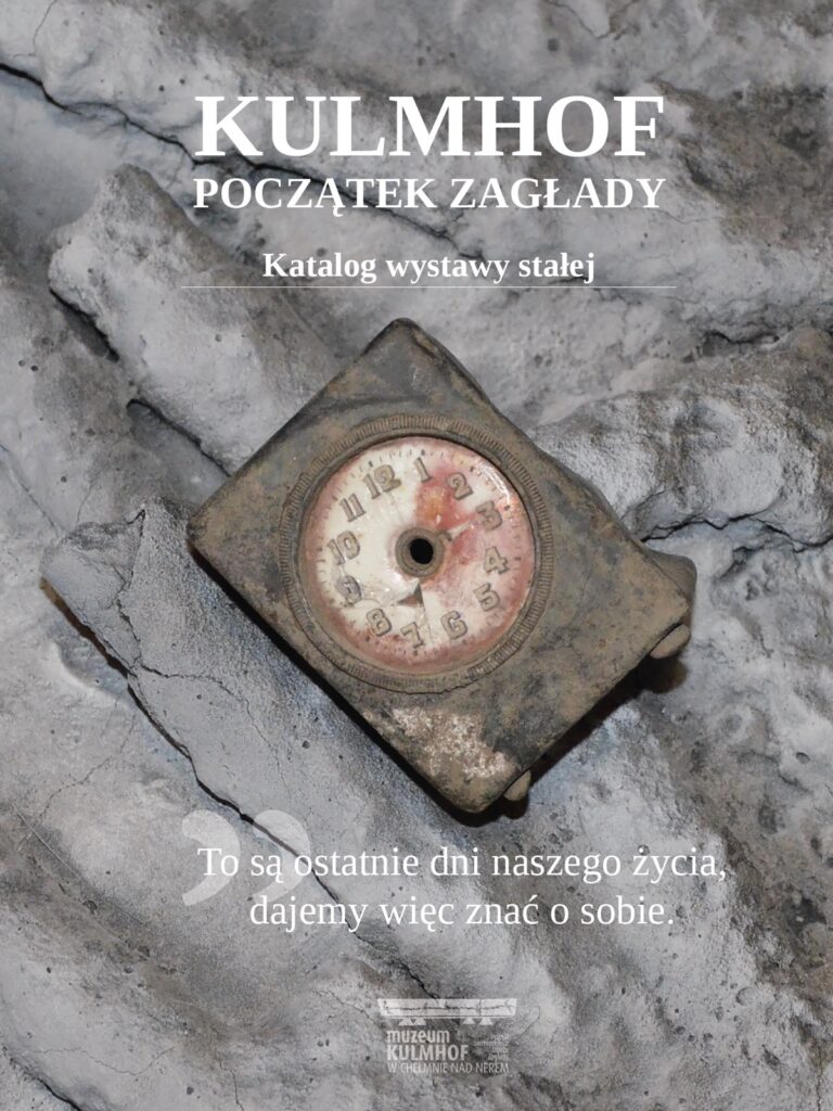 Kulmhof – początek Zagłady