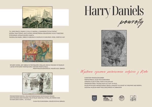 Plakat wystawy Harry Daniels: Powroty zawiera trzy obrazy po lewej stronie, duży szkic portretowy po prawej oraz szczegółowy polski tekst o artyście i wydarzeniu na beżowym tle.
